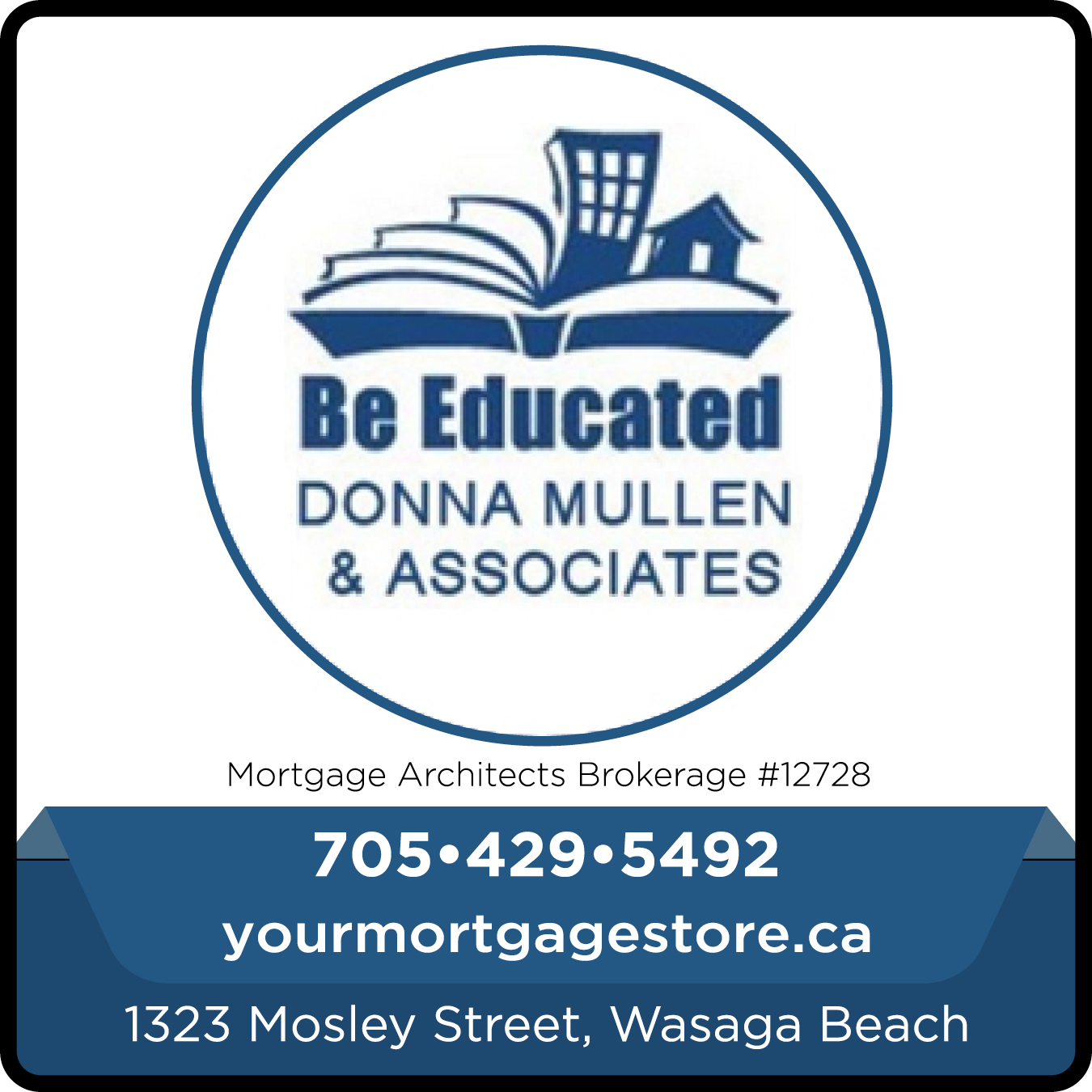 Donna Mullen & Assoc. - Your Mortgage Store