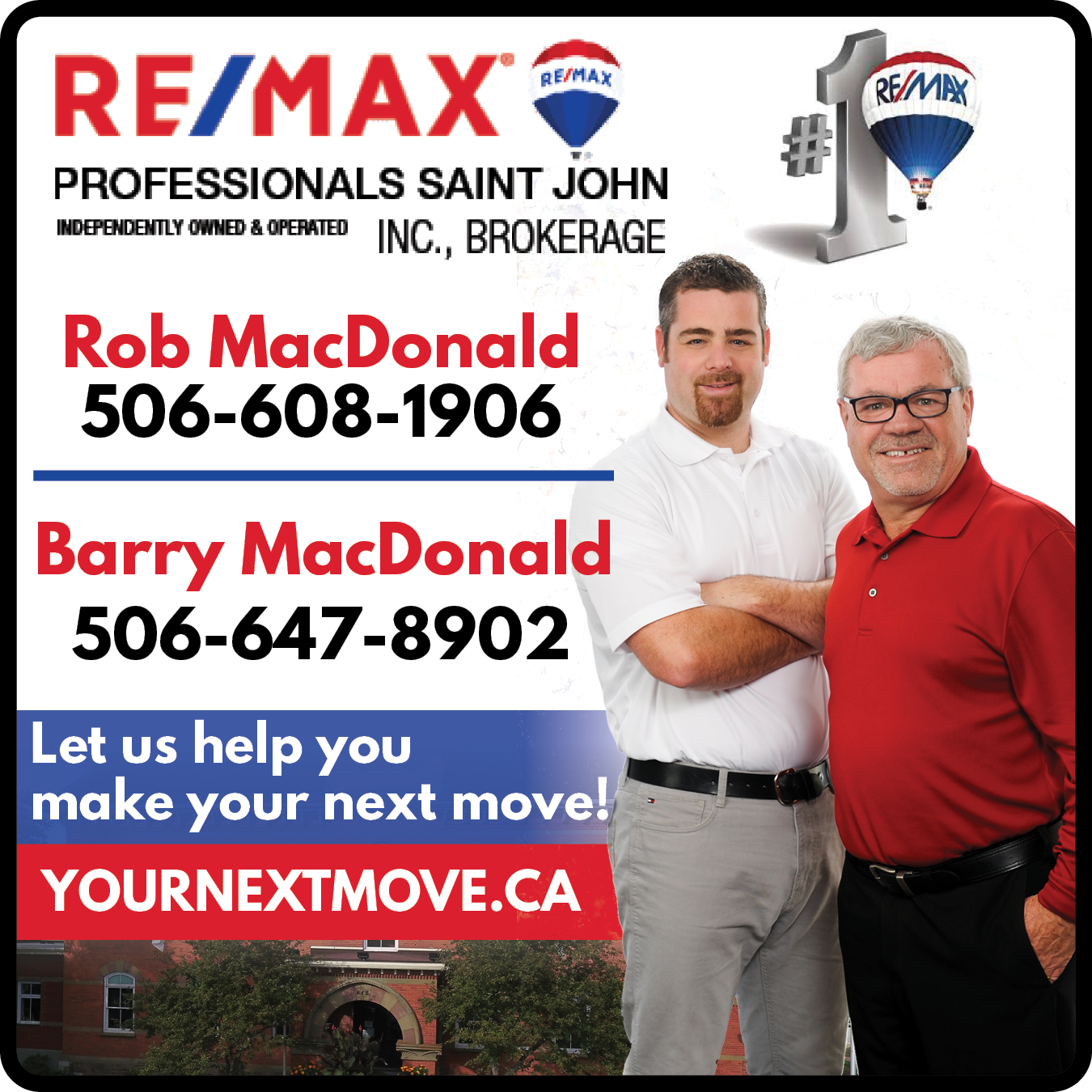 Rob & Barry MacDonald Remax